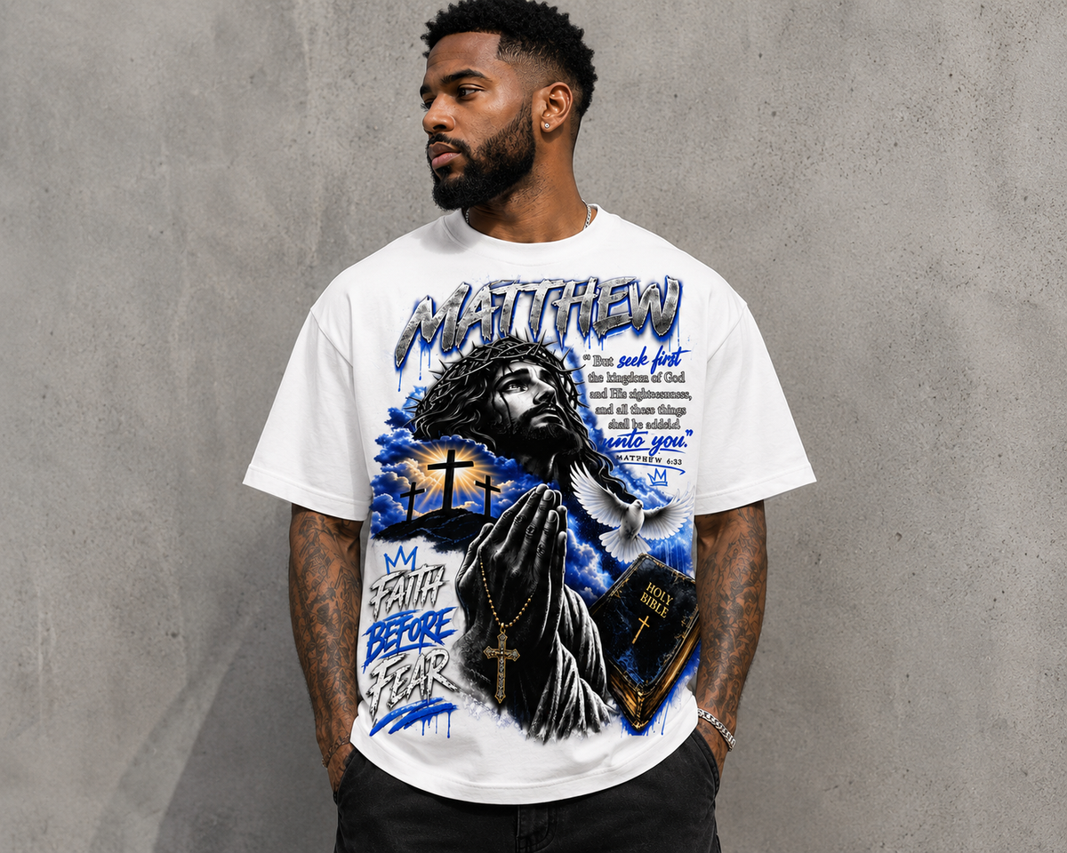 Matthew 6;33-Faith Before Fear T-Shirt